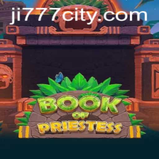 Exploring the Mystical Realm of BookOfPriestess and the Enchanting World of Ji777