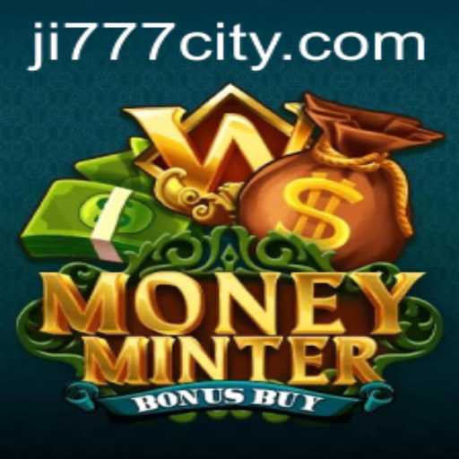 Unveiling MoneyMinterBonusBuy: A Gaming Revolution with Ji777